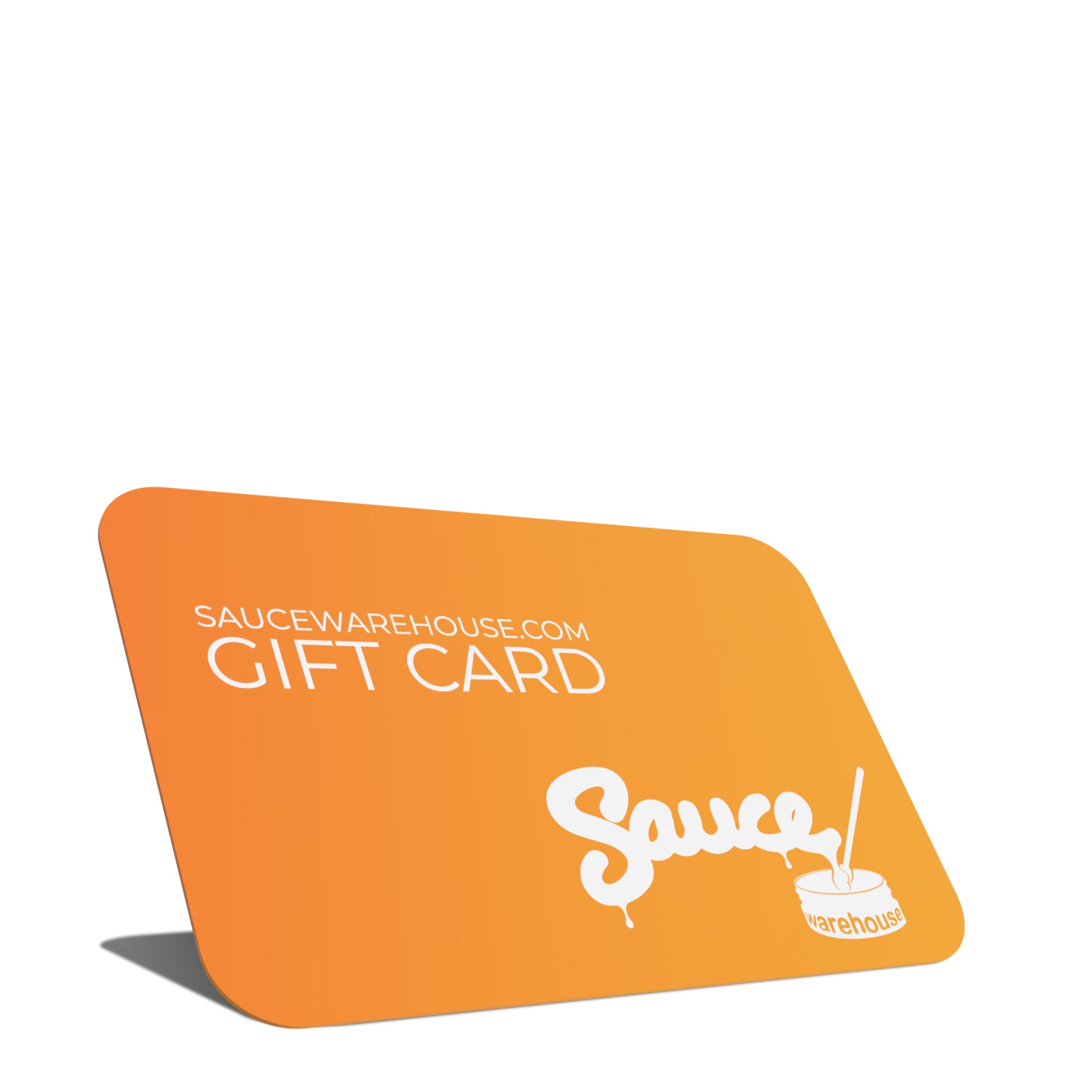 Sauce Warehouse Gift Card